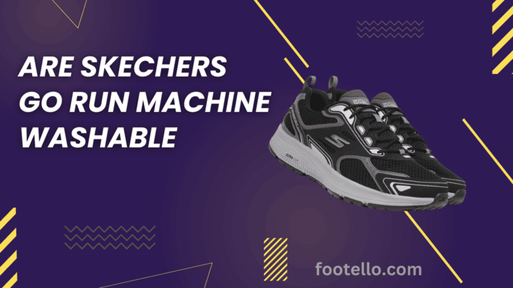 Are Skechers Go Run Machine Washable